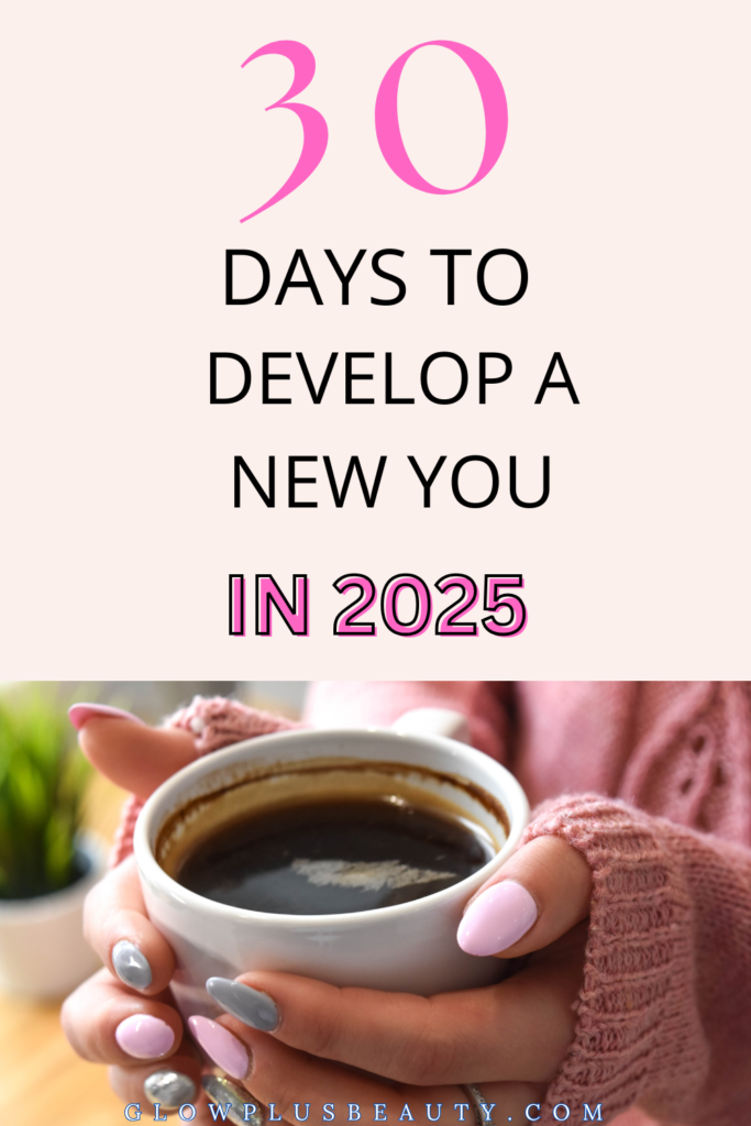 How-to-change-your-life-in-2025