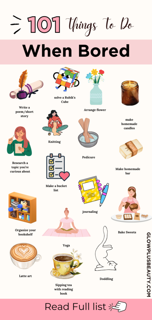 101 Productive Things To Do When bored