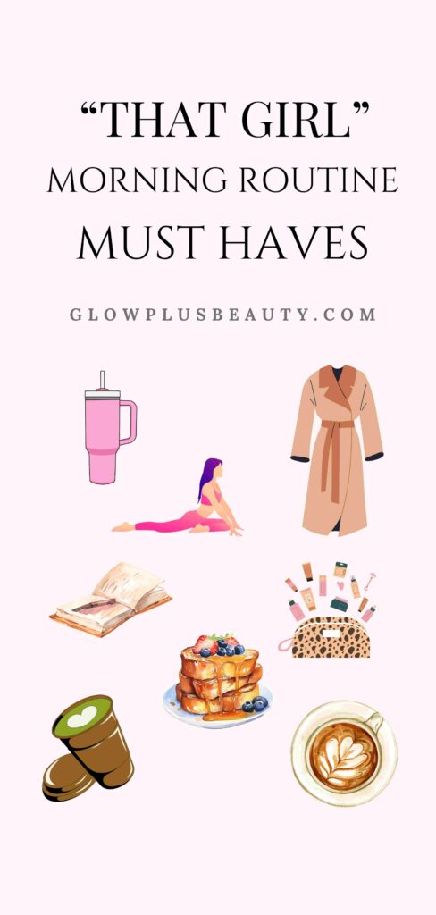 That Girl Morning Routine Guide