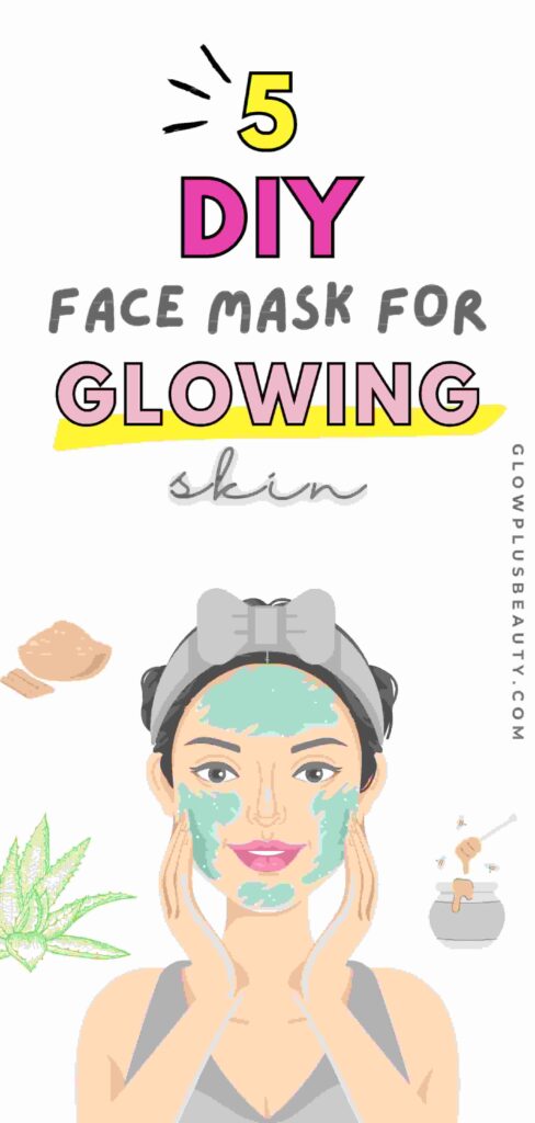 5 Homemade Face Masks for Glowing Skin