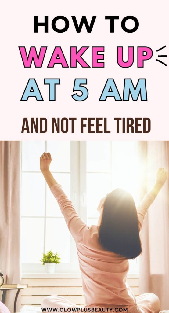 How to Wake Up at 5 AM Every Day